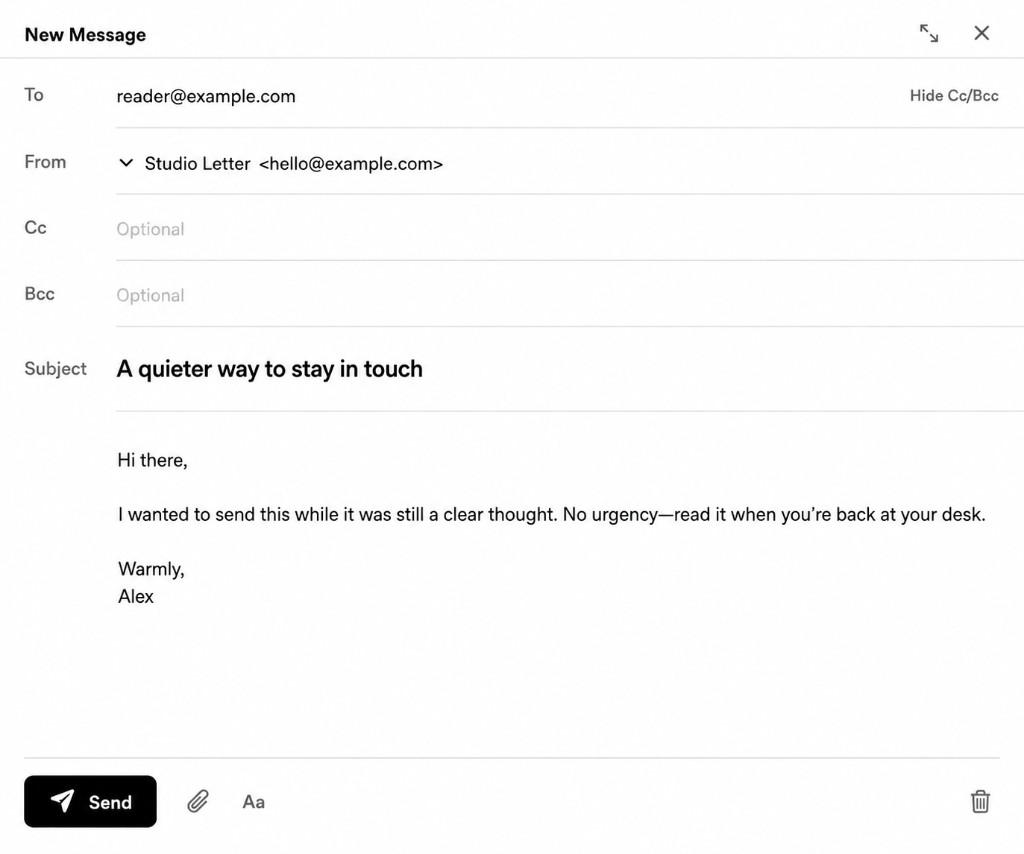 Minimalist Email New Message window with To, From, Subject fields, a short letter, and a Send button.